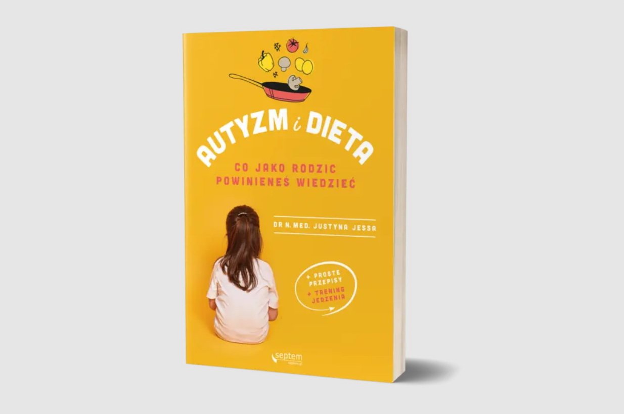 Autyzm i dieta recenzja książki dla rodziców