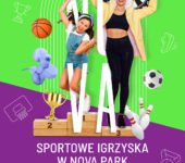 Sportowe igrzyska w NoVa Park