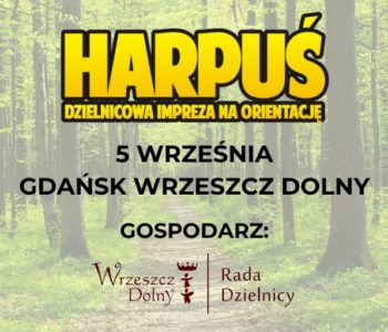Harpuś – z mapą do Wrzeszcza Dolnego!