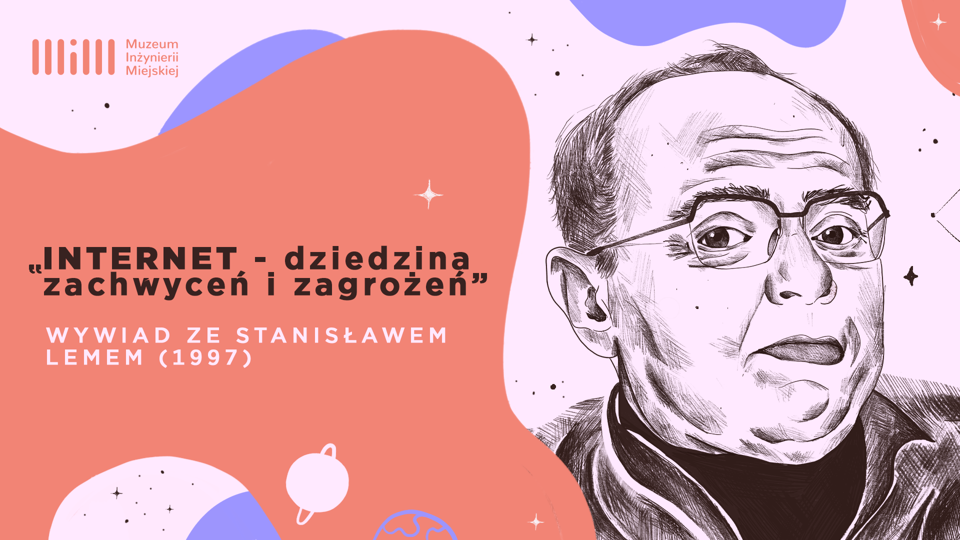 Internet – dziedzina zachwytów i zagrożeń - premiera wywiadu ze Stanisławem Lemem w stulecie jego urodzin!