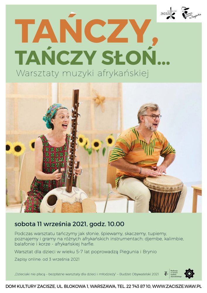 Warsztaty muzyki afrykańskiej: Tańczy, tańczy słoń... Rodzinne atrakcje w Warszawie 2021, miastodzieci.pl