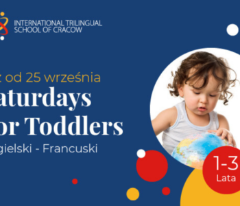 Saturday for Toddlers w ITSC – International Trilingual School of Cracow