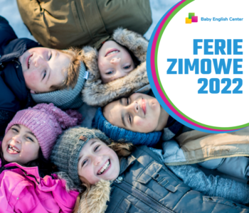 Ferie zimowe 2022 – półkolonie zimowe Baby English Center