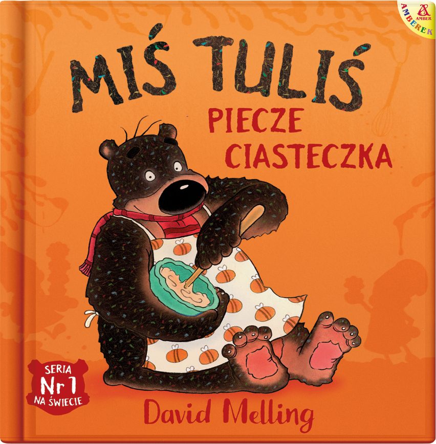 Miś Tuliś piecze ciasteczka - książka dla dzieci