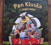 Recenzja książki Pan Kluska i żaglowiec