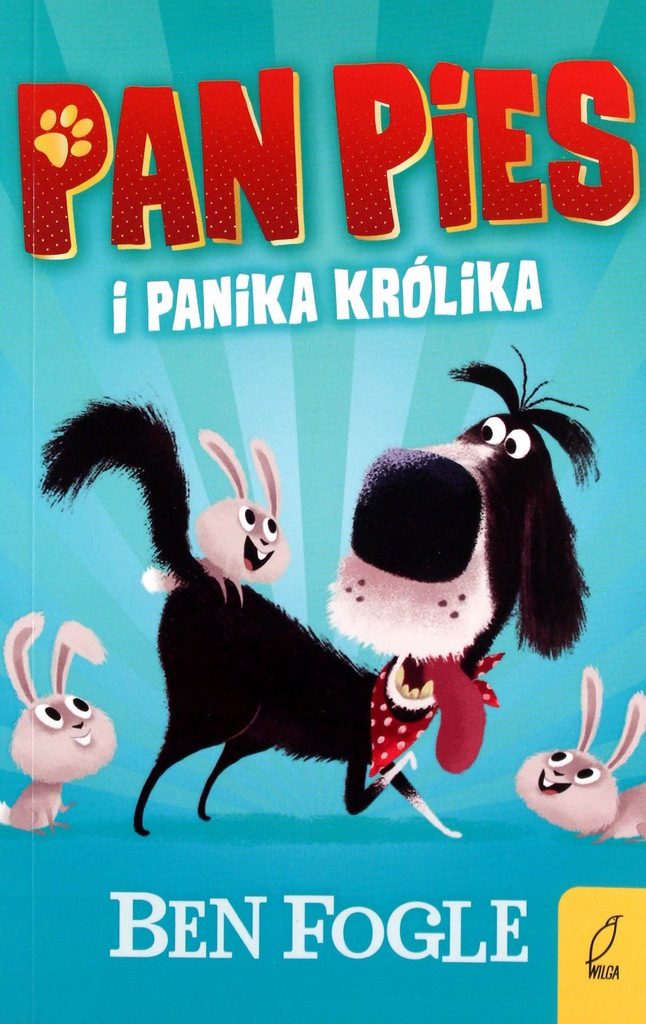 Pan Pies i panika królika recenzja książki
