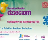 Ferie z Polskim Radiem Dzieciom