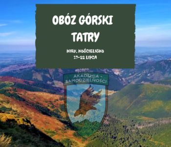 Obóz górski w Tatrach! Zapisy