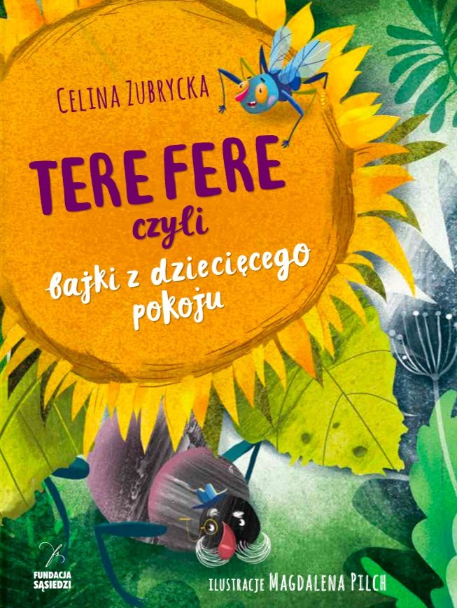 Tere fere, czyli bajki z dziecięcego pokoju - książka terapeutyczna