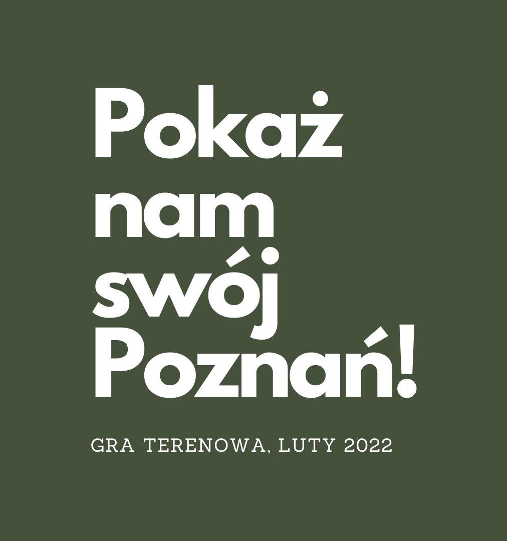 Gra miejska: Pokaż nam swój Poznań!