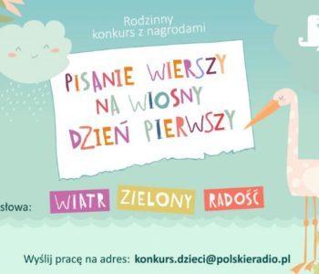 Wiosenny konkurs poetycki w Polskim Radiu Dzieciom