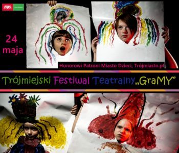Trójmiejski Festiwal Teatralny GraMY