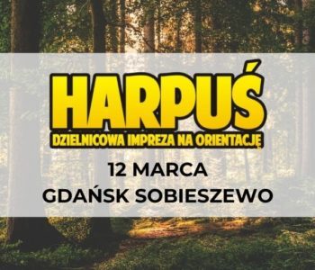 Harpuś – z mapą do Sobieszewa!