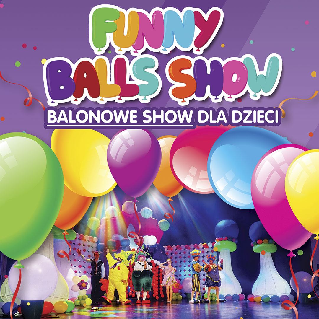 Balonowe Show w Łomży
