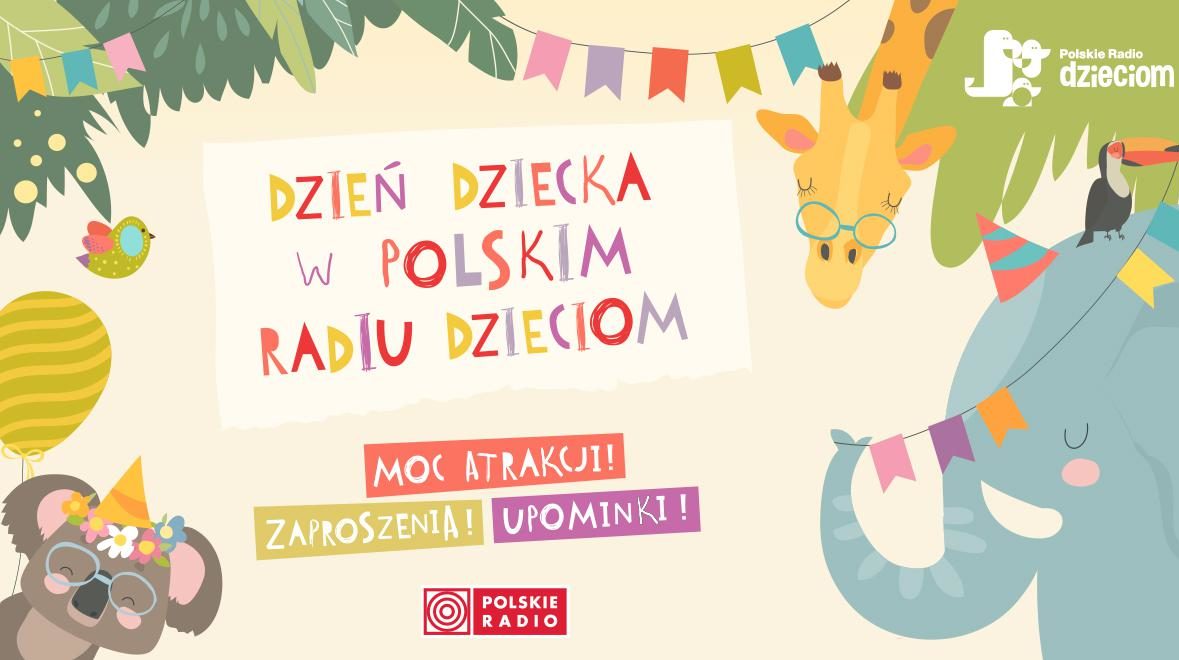 Dzień Dziecka w Polskim Radiu Dzieciom