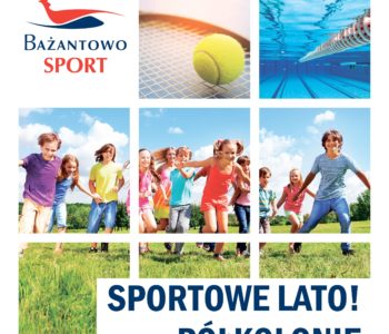 Sportowe Lato - półkolonie w Katowicach