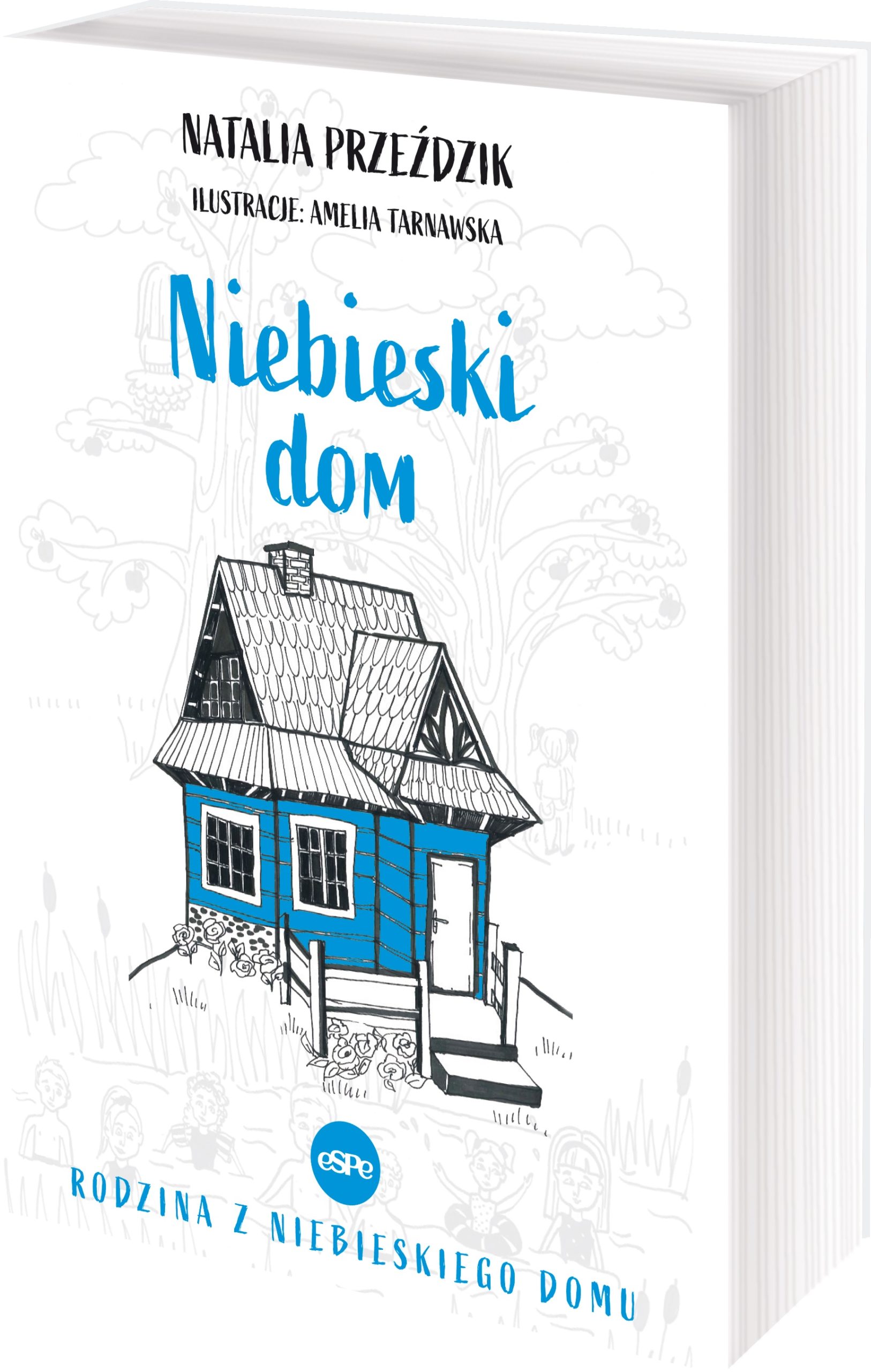 Niebieski dom - książka dla dzieci
