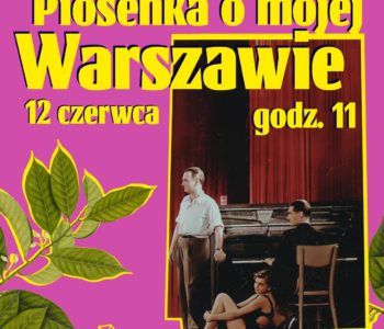 Piosenka o mojej Warszawie – warsztaty dla dzieci
