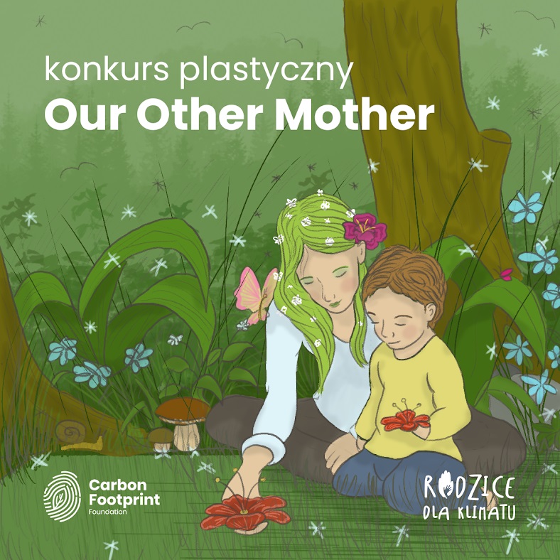 Konkurs plastyczny dla dzieci: Our Other Mother