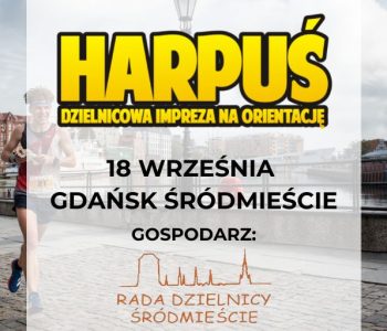Harpuś – z mapą do gdańskiego Śródmieścia!