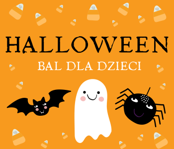 Halloween 2022 – Strasznie fajny bal dla dzieci!