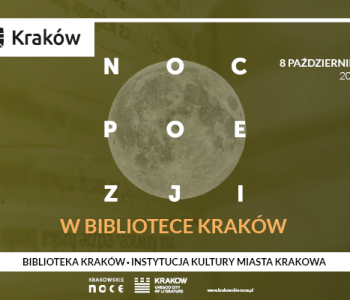 8 października atrakcyjna Noc Poezji z Biblioteką Kraków