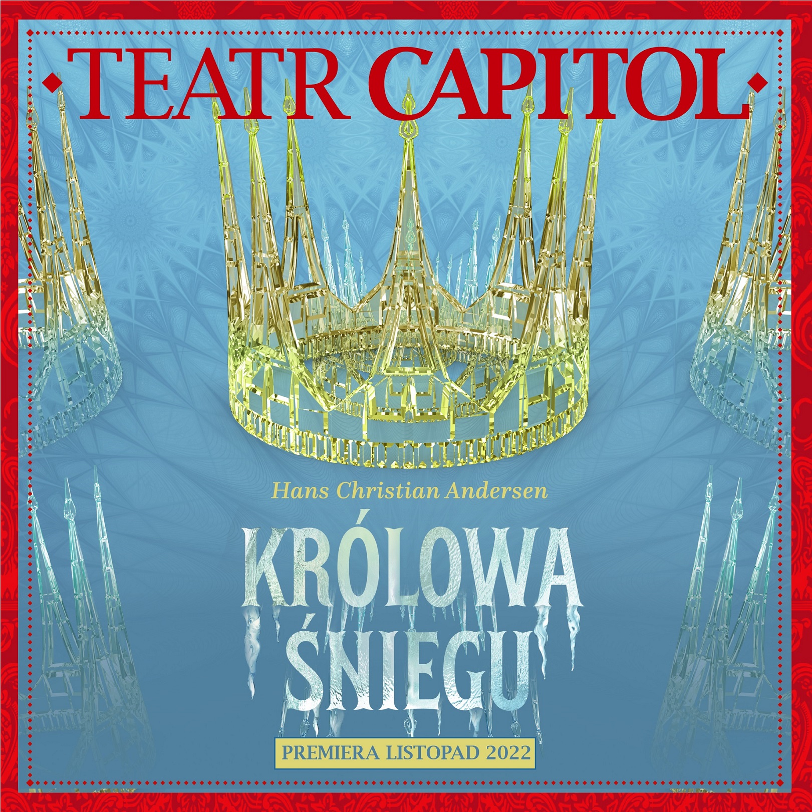 Królowa Śniegu - nowy spektakl dla najmłodszych Widzów w Teatrze Capitol