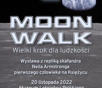 Kosmos i Neil Armstrong w Muzeum Lotnictwa Polskiego