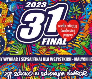 31. Finał WOŚP w Krakowie