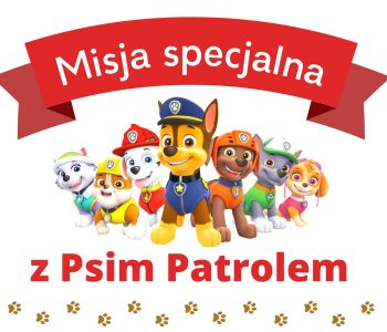Misja Specjalna z Psim Patrolem. Zabawa fabularna dla przedszkolaków