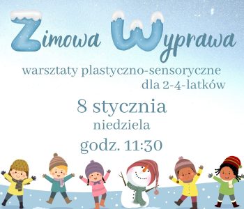 Zimowa Wyprawa – warsztaty plastyczno-sensoryczne dla 2-4-latków w Nutka Cafe
