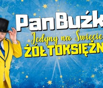 Pan Buźka – Jedyny na świecie Żółtoksiężnik w Tarnowie