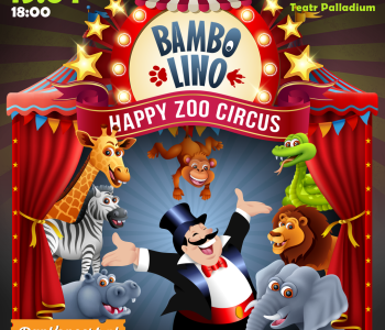 Bambolino – jedyny cyrk szczęśliwych zwierząt w Warszawie