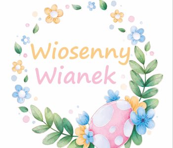 Wiosenny Wianek - warsztaty wielkanocne. Dąbrowa Górnicza