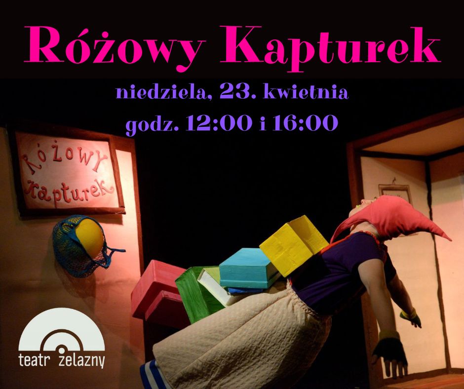 Różowy Kapturek – spektakl dla dzieci w Teatrze Żelaznym!