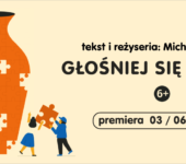 Głośniej się nie da? we Wrocławskim Teatrze Lalek