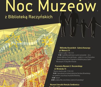Noc Muzeów z Biblioteką Raczyńskich