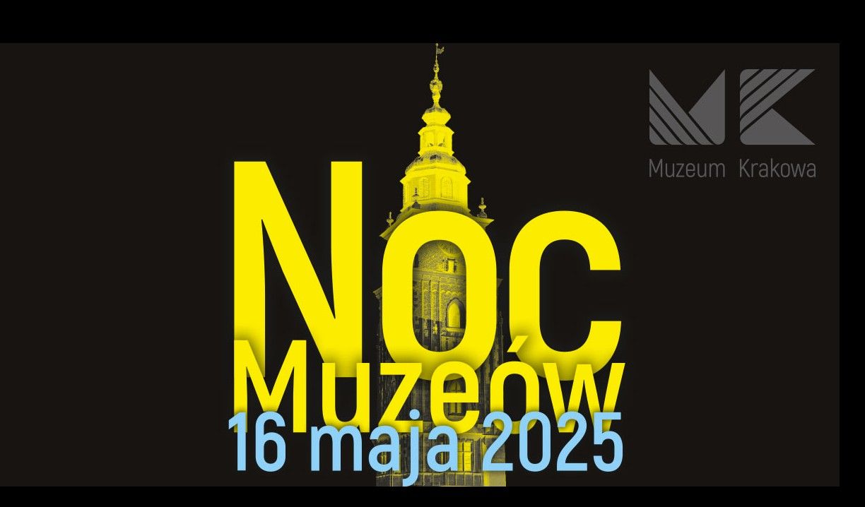 Noc Muzeów w Muzeum Krakowa