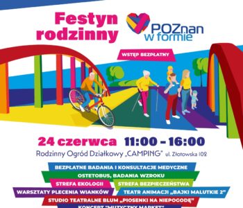 Poznań w formie – rodzinny festyn