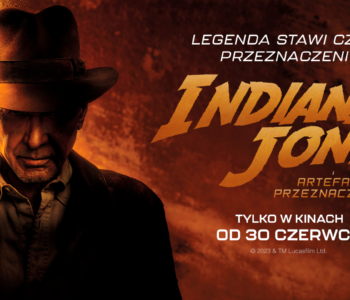Indiana Jones i artefakt przeznaczenia od 30 czerwca w kinach! Mamy zaproszenia!