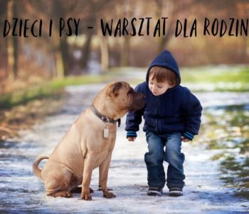 Przystań Warszawa w samo południe – Dzieci i psy. Warsztaty