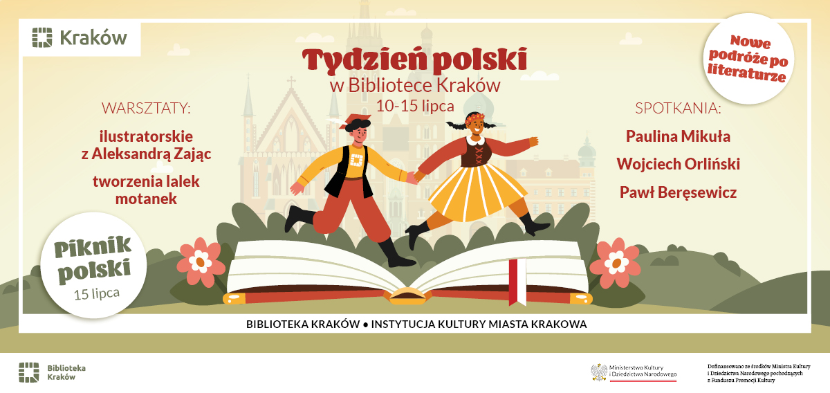 Literacki Tydzień polski w Bibliotece Kraków od 10 do 15 lipca!