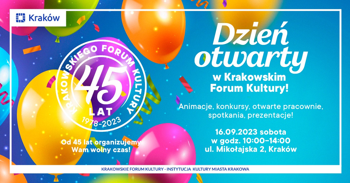 Dzień otwarty w Krakowskim Forum Kultury!