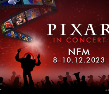Pixar In Concert. 100-lecie Disneya. 8–10.12.2023 w NFM
