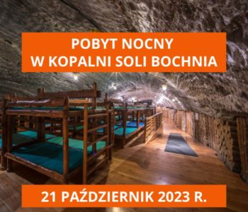 Pobyt nocny w Kopalni Soli Bochnia – Buduj odporność przed zimą