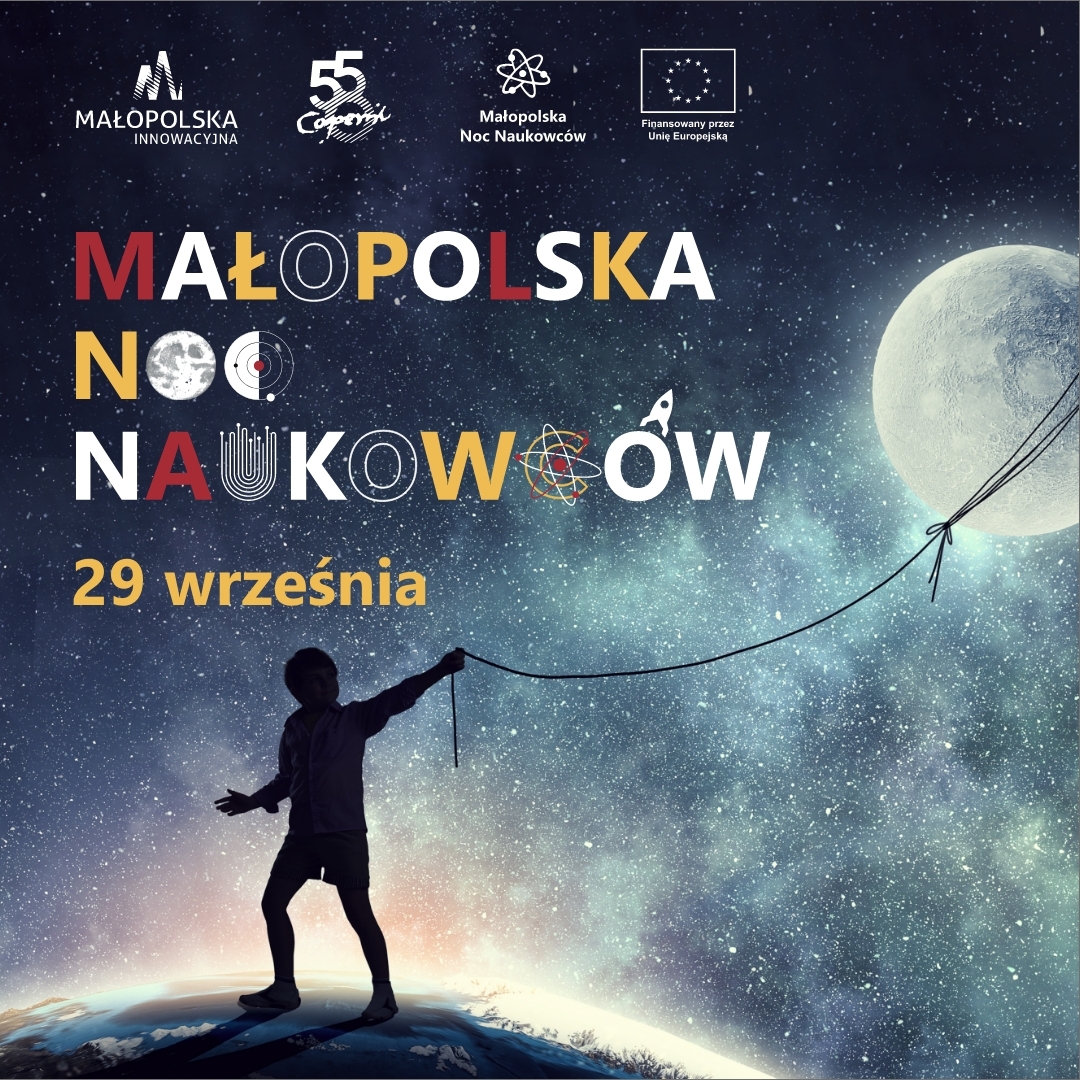 Kosmiczna edycja Małopolskiej Nocy Naukowców już jutro