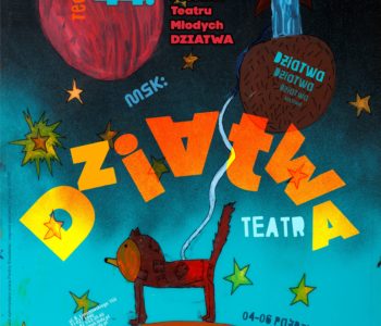 44 Ogólnopolski Festiwal Teatru Młodych: Dziatwa