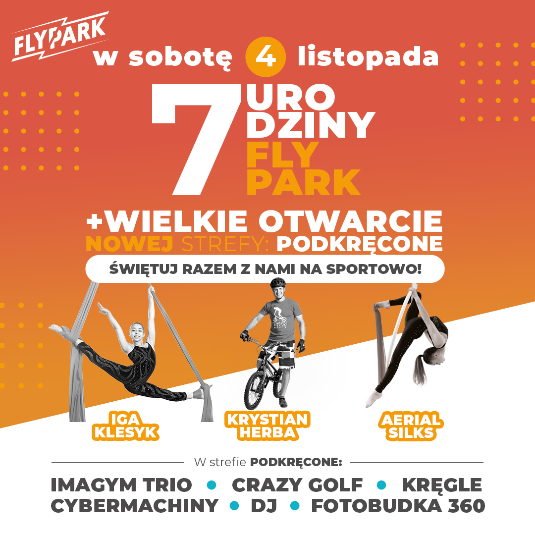 7 urodziny FlyPark Rzeszów + Otwarcie Podkręcone