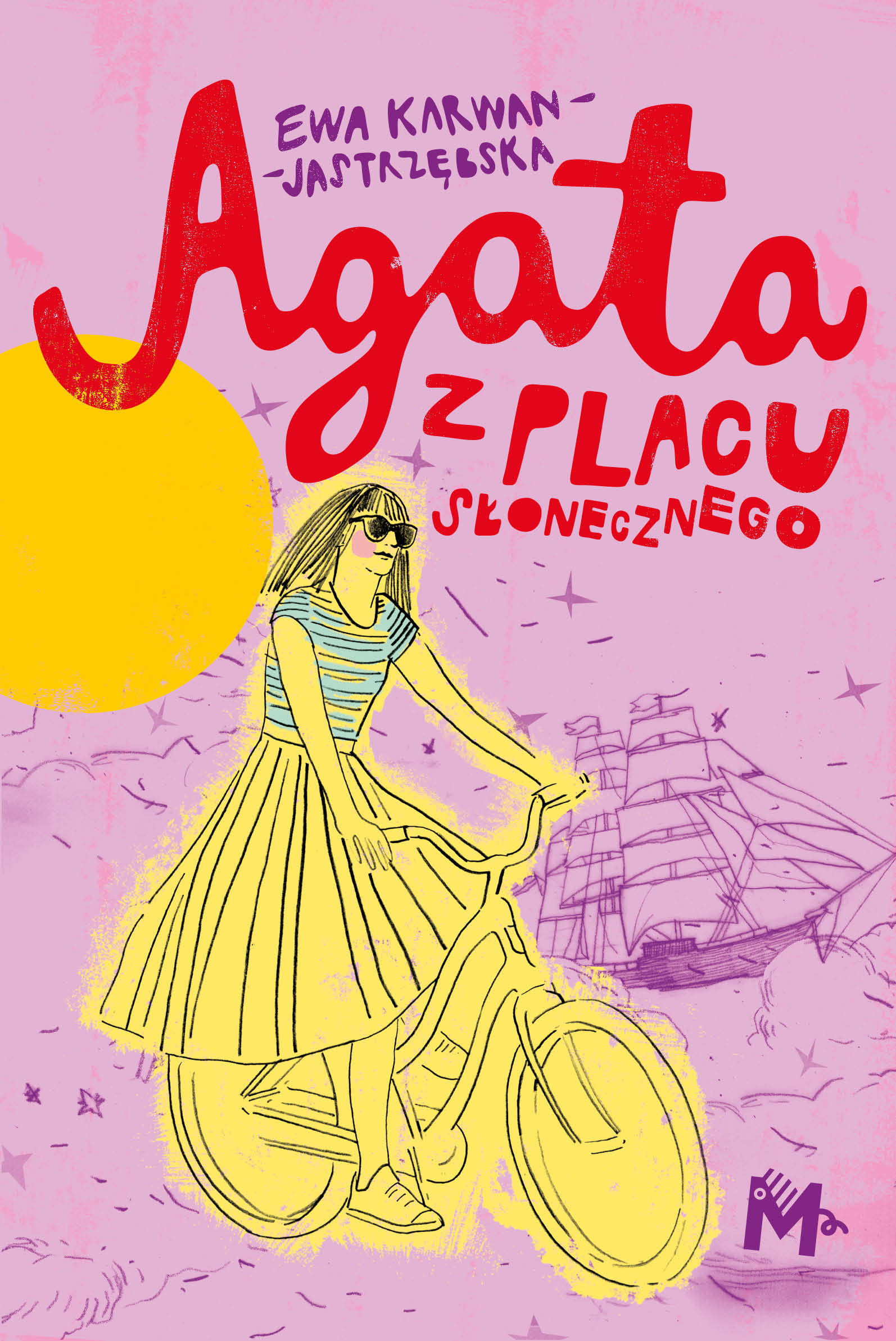 Agata z placu Słonecznego. Bestsellerowa opowieść dla dzieci