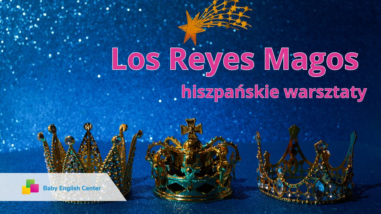 Los Reyes Magos – hiszpańskie warsztaty dla dzieci